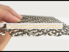 SS316 Natural Colour Weave Mesh Decorative Wire Mesh Panel For Architectural Woven Wire Mesh With Corrosion Resistance