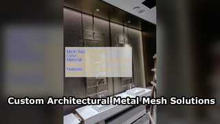 Custom Architectural Metal Mesh for Facades and Interiors